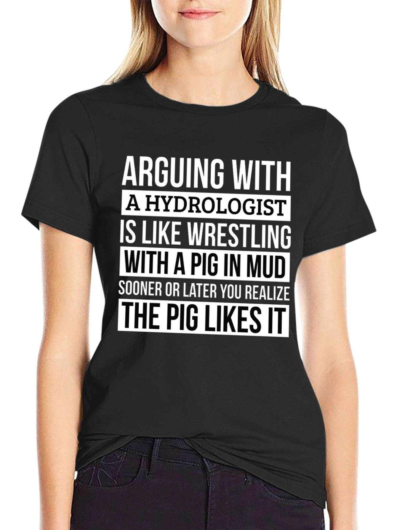Hydrologist Pig Mud Wrestling Humor T-Shirt