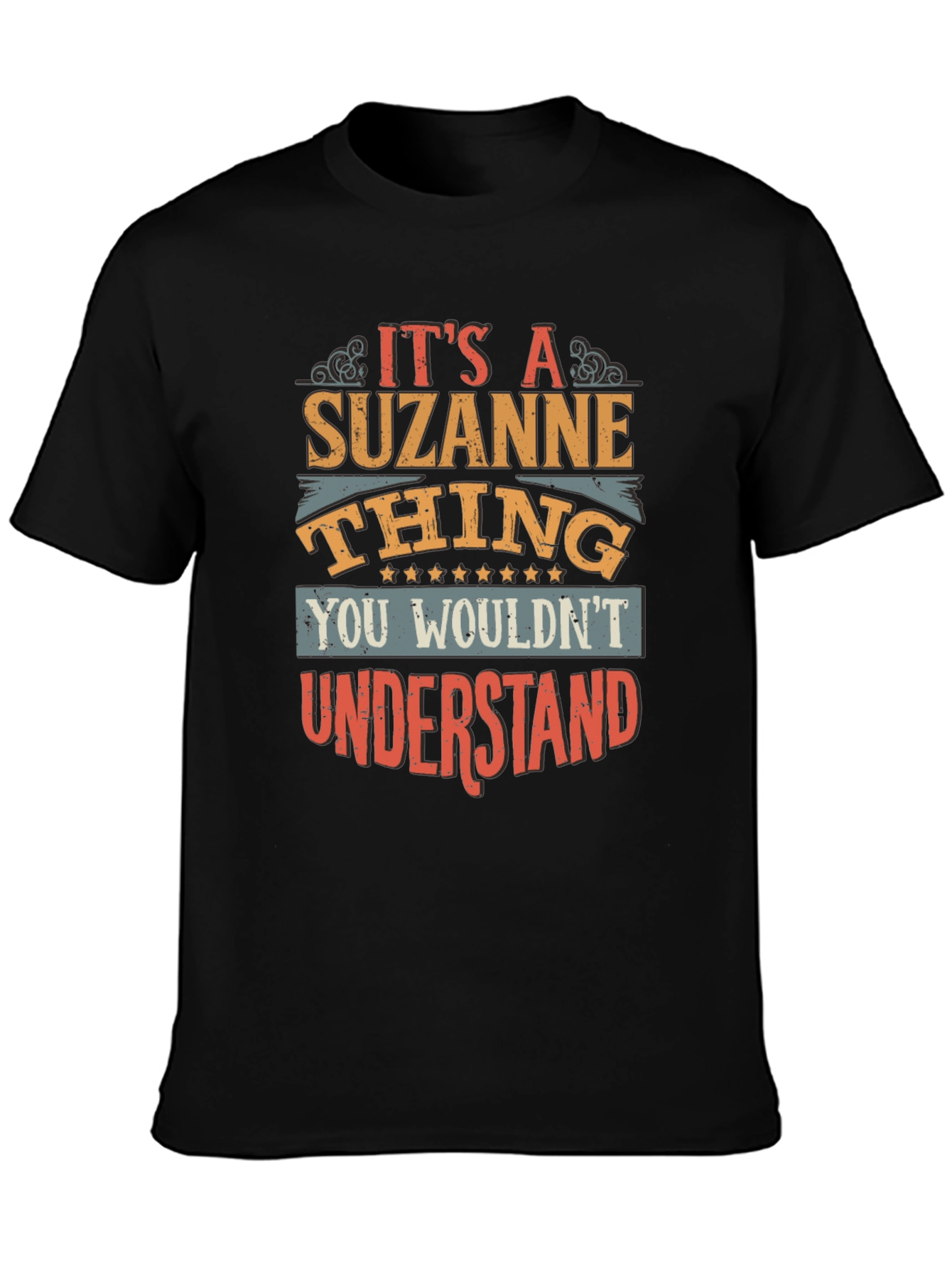Its a Suzanne Thing T-Shirt