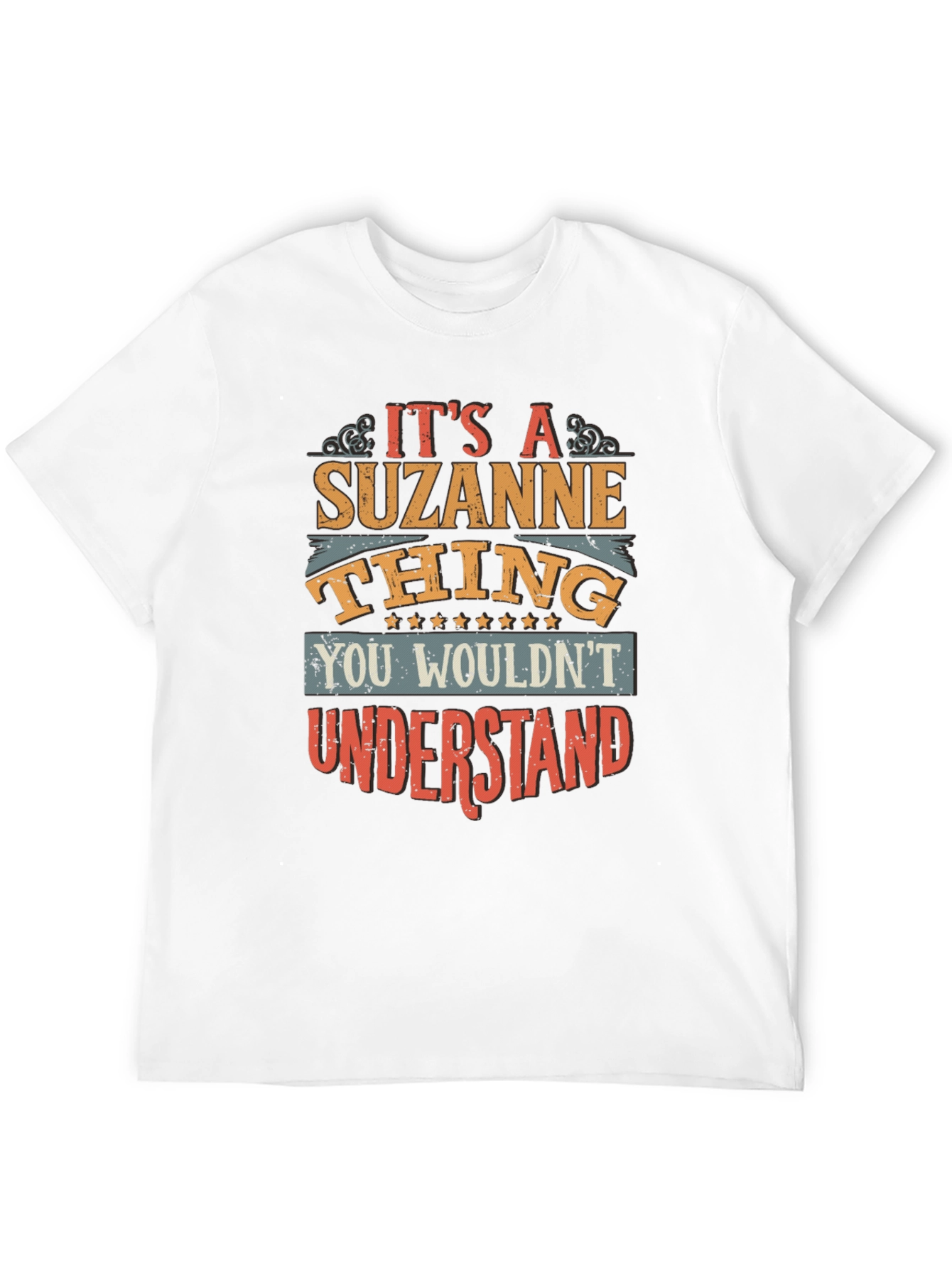 Its a Suzanne Thing T-Shirt