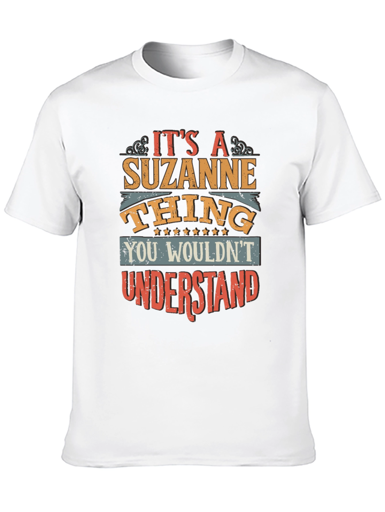 Its a Suzanne Thing T-Shirt