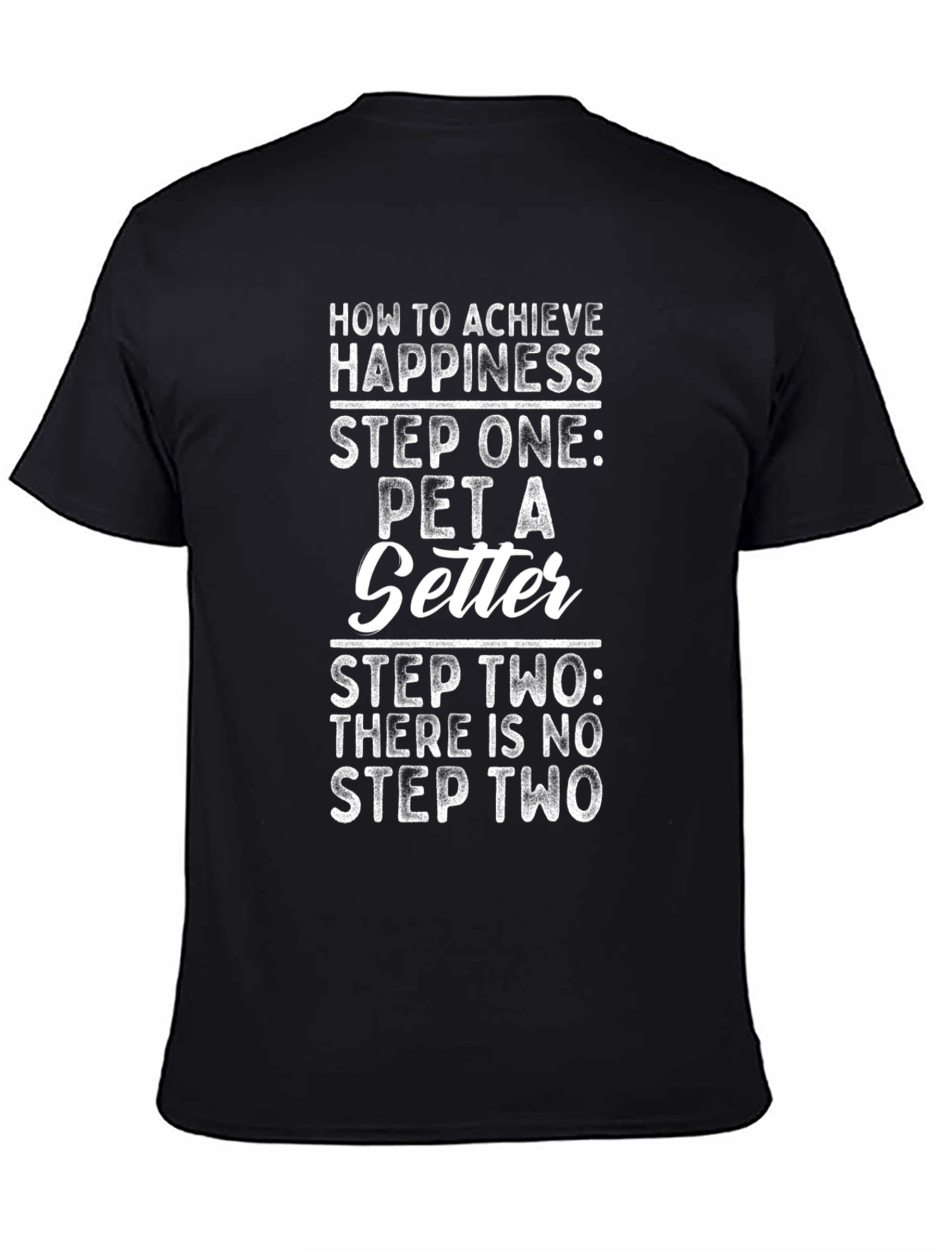 Pet a Setter T-Shirt - Happiness Guide