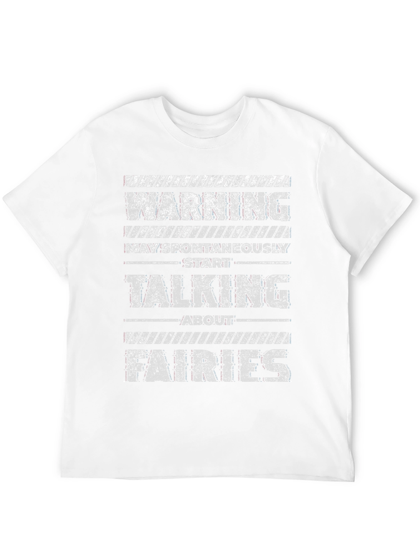 Warning Fairies T-Shirt Humorous Fairy Lover Tee