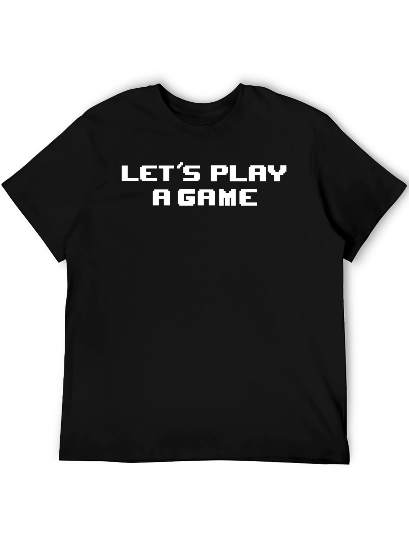 Lets Play a Game T-Shirt - Retro 8-Bit Design
