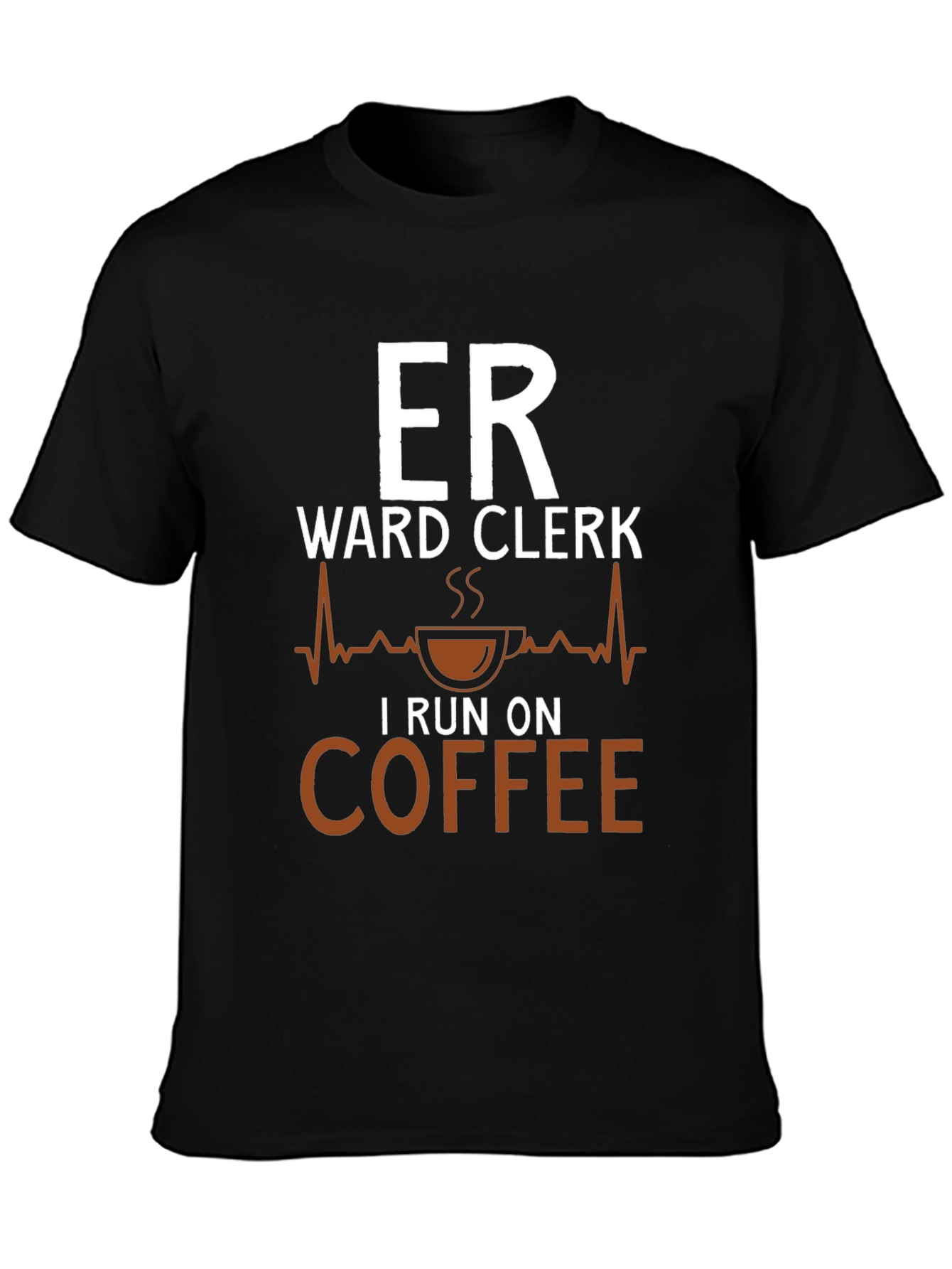 ER Ward Clerk Coffee T-Shirt