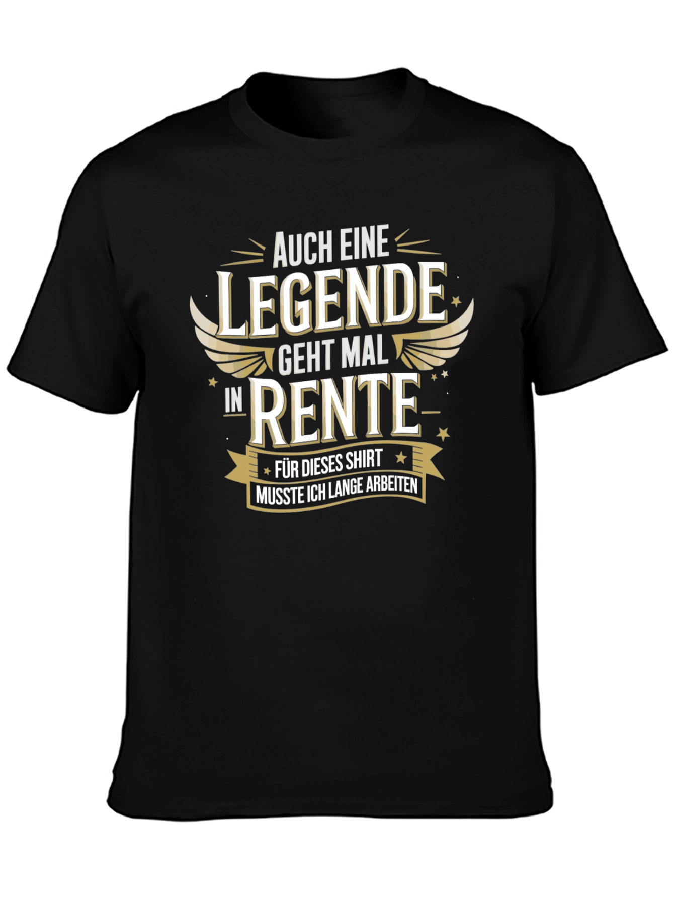 Legend Retirement T-Shirt - Funny German Design