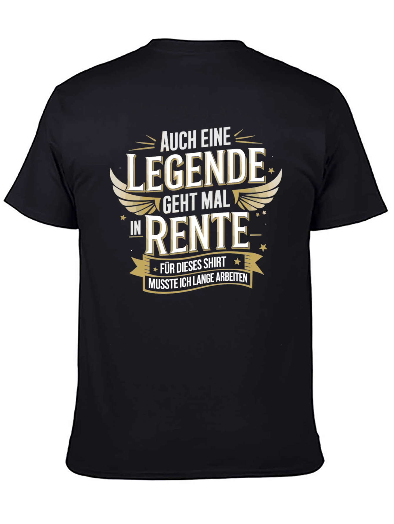Legend Retirement T-Shirt - Funny German Design