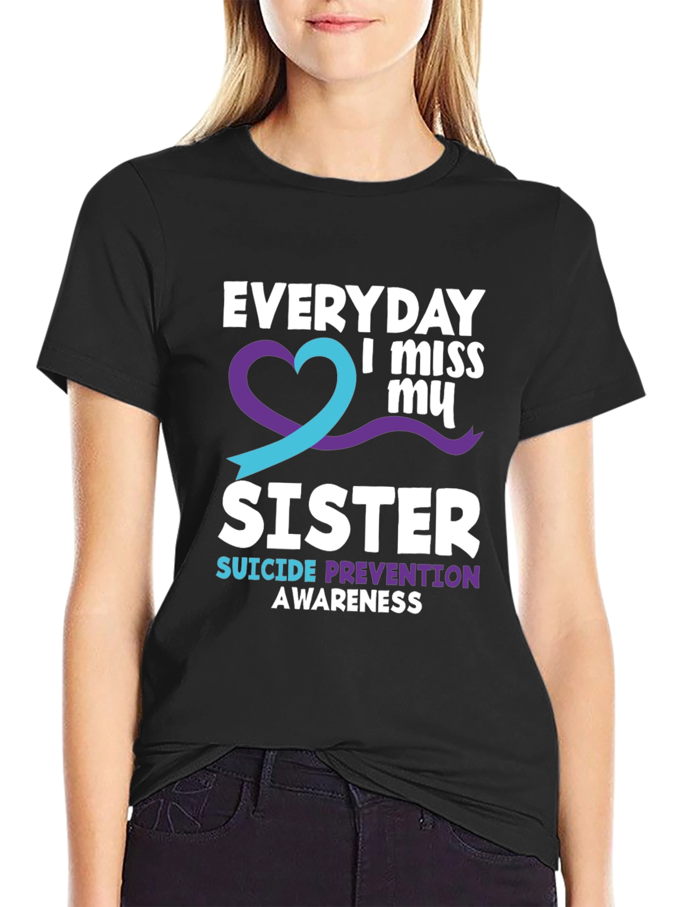 Everyday I Miss My Sister Suicide Awareness T-Shirt
