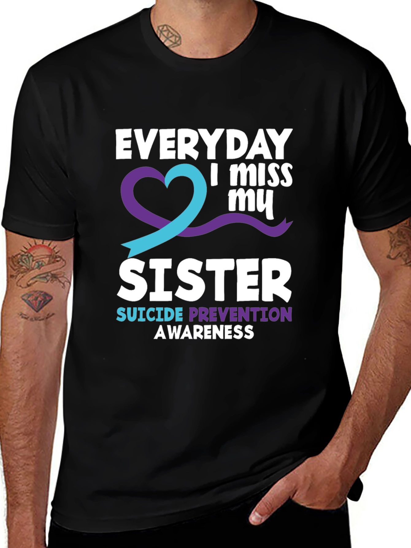 Everyday I Miss My Sister Suicide Awareness T-Shirt