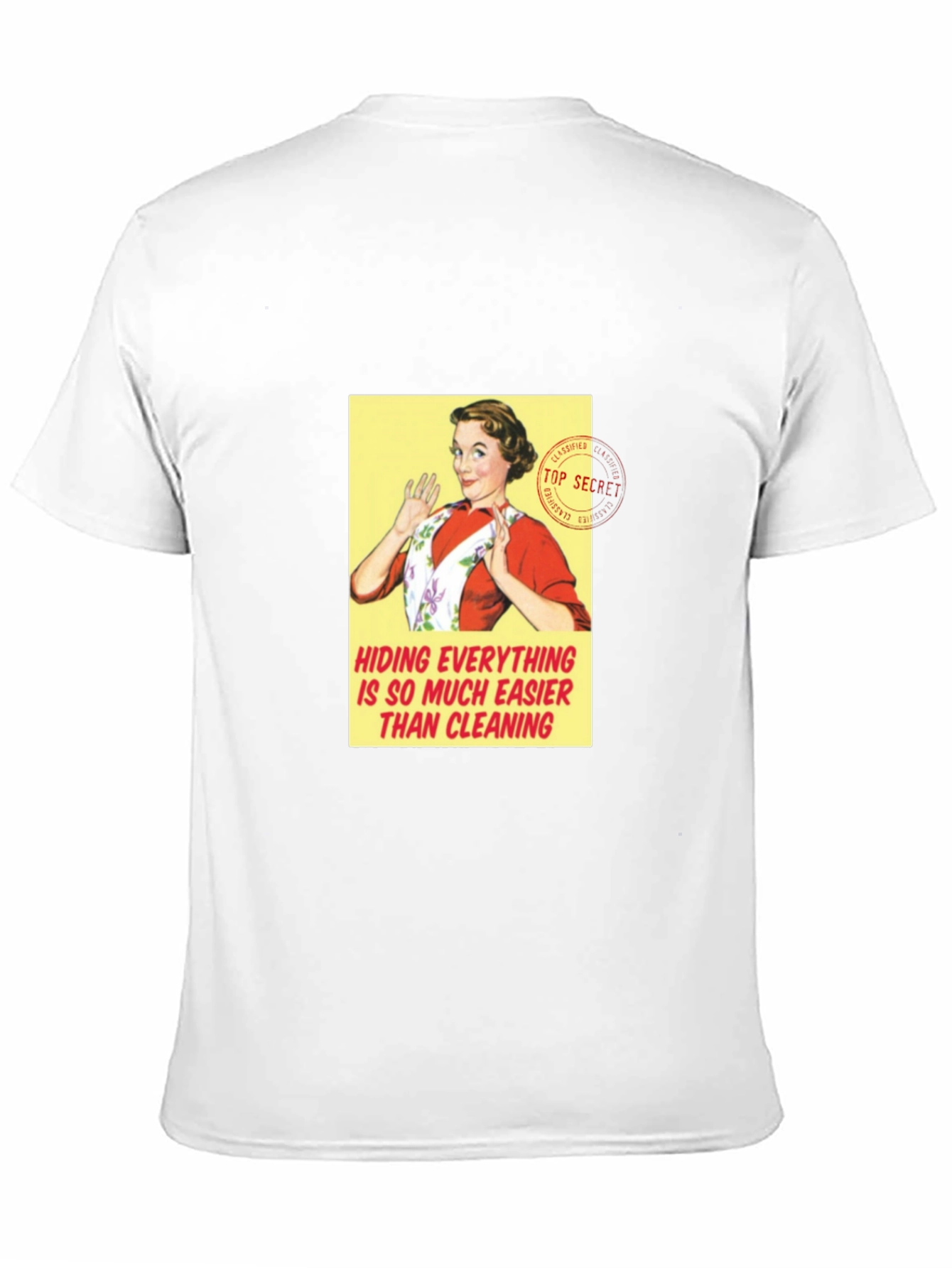 Retro Housewife T-Shirt - Hiding Easier Than Cleaning