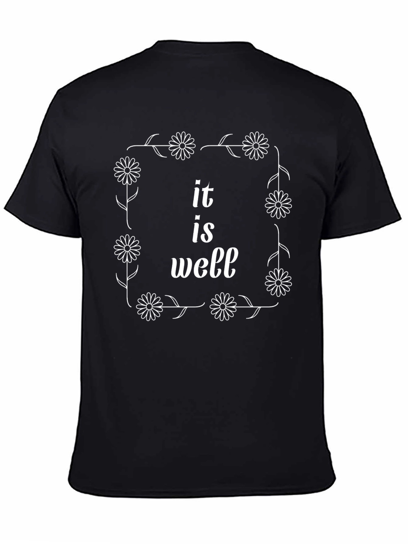It Is Well Daisy Graphic Tee