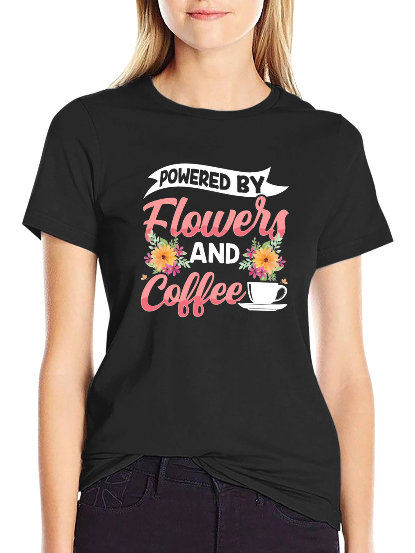 Powered by Flowers and Coffee T-Shirt