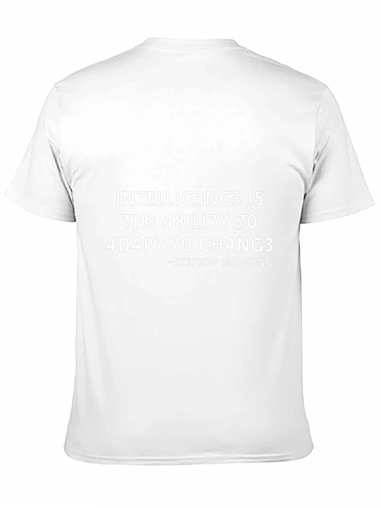 Intelligence Quote T-Shirt - Stephen Hawking