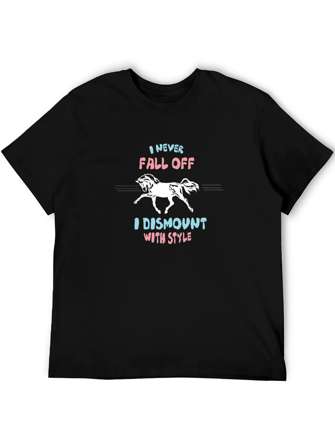 Funny Horse Lover T-Shirt: Dismount with Style!