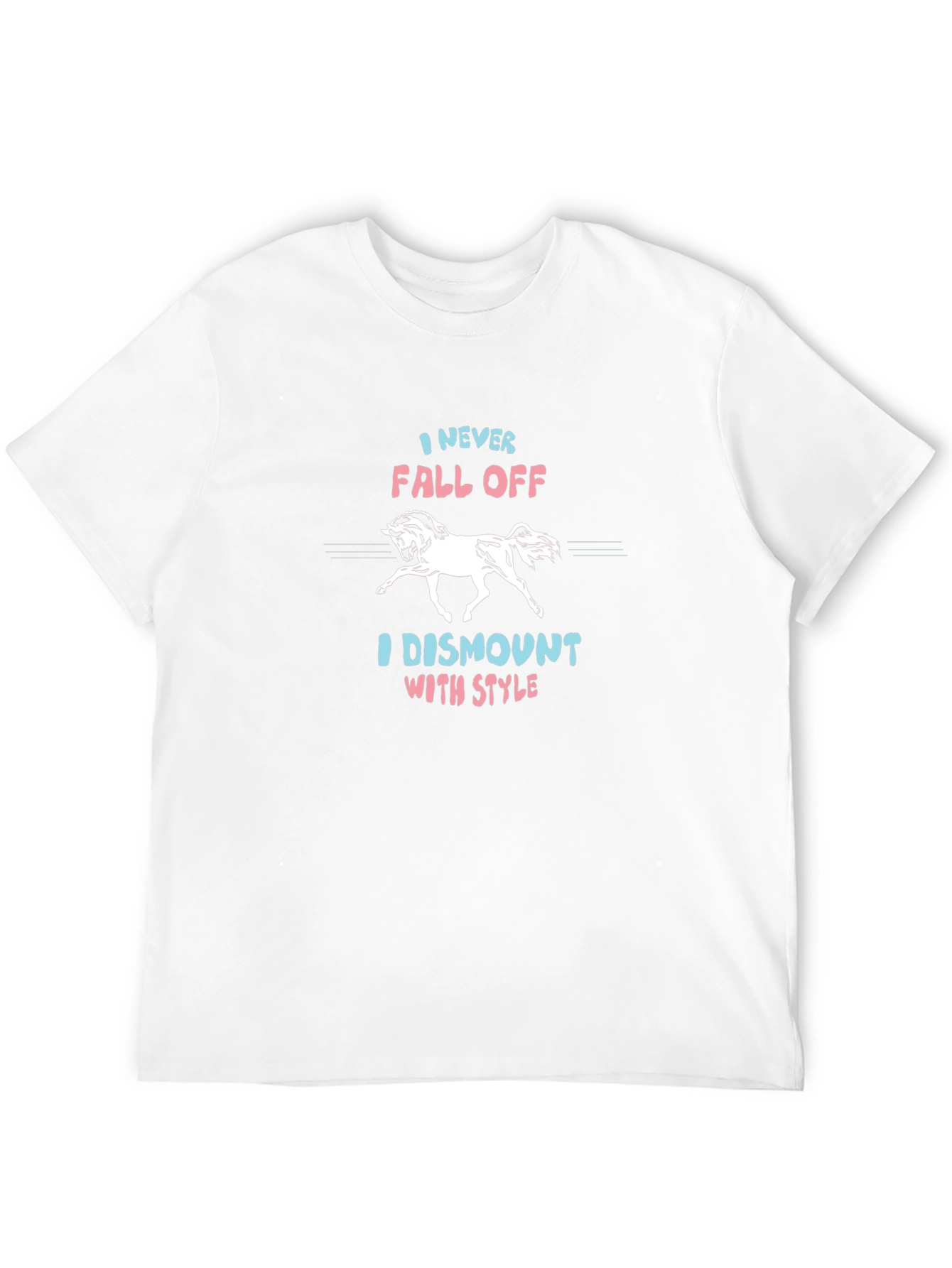Funny Horse Lover T-Shirt: Dismount with Style!