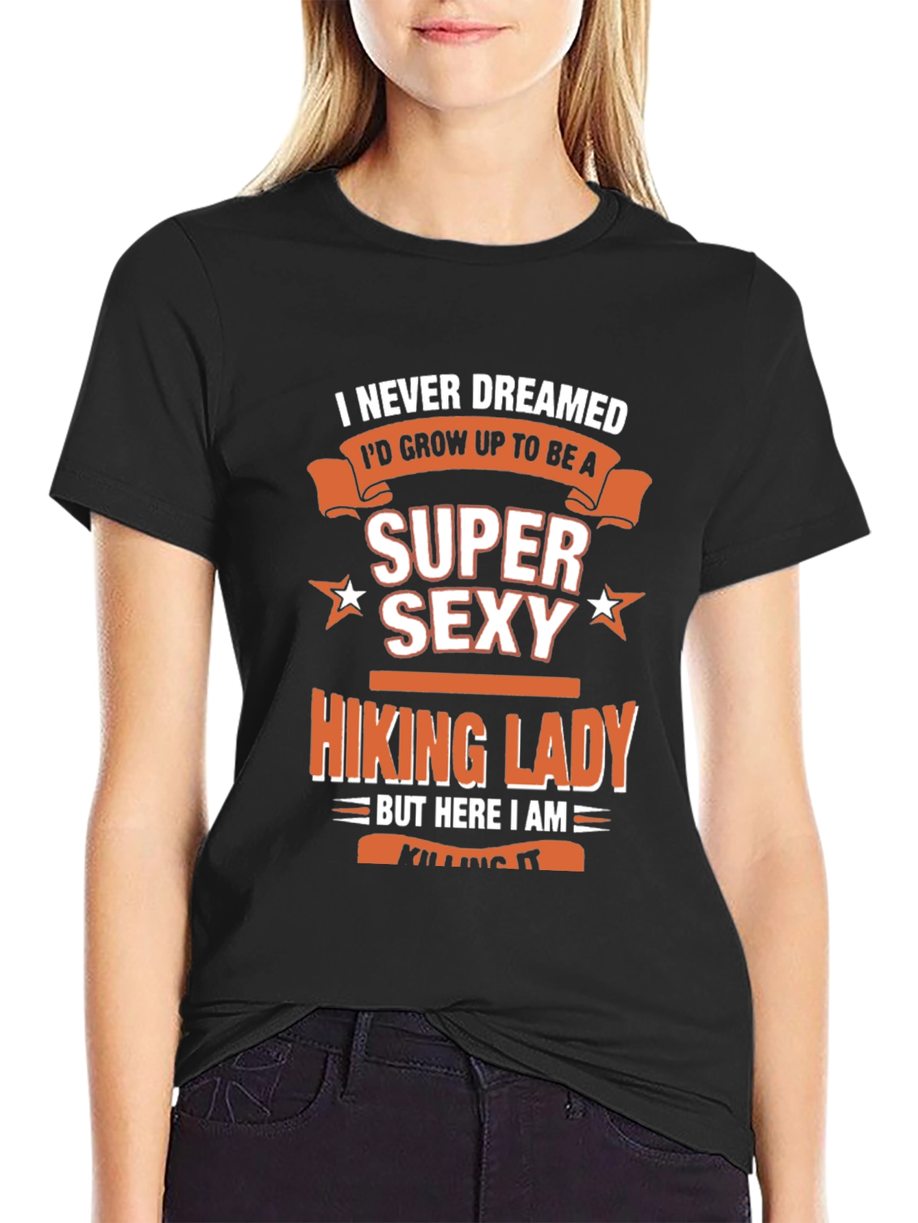 Super Sexy Hiking Lady T-Shirt