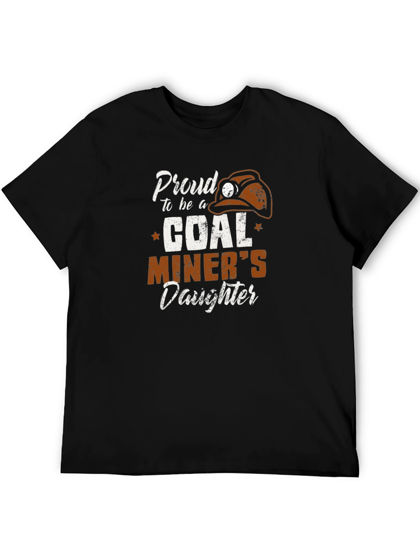 Proud Coal Miners Daughter T-Shirt - Black