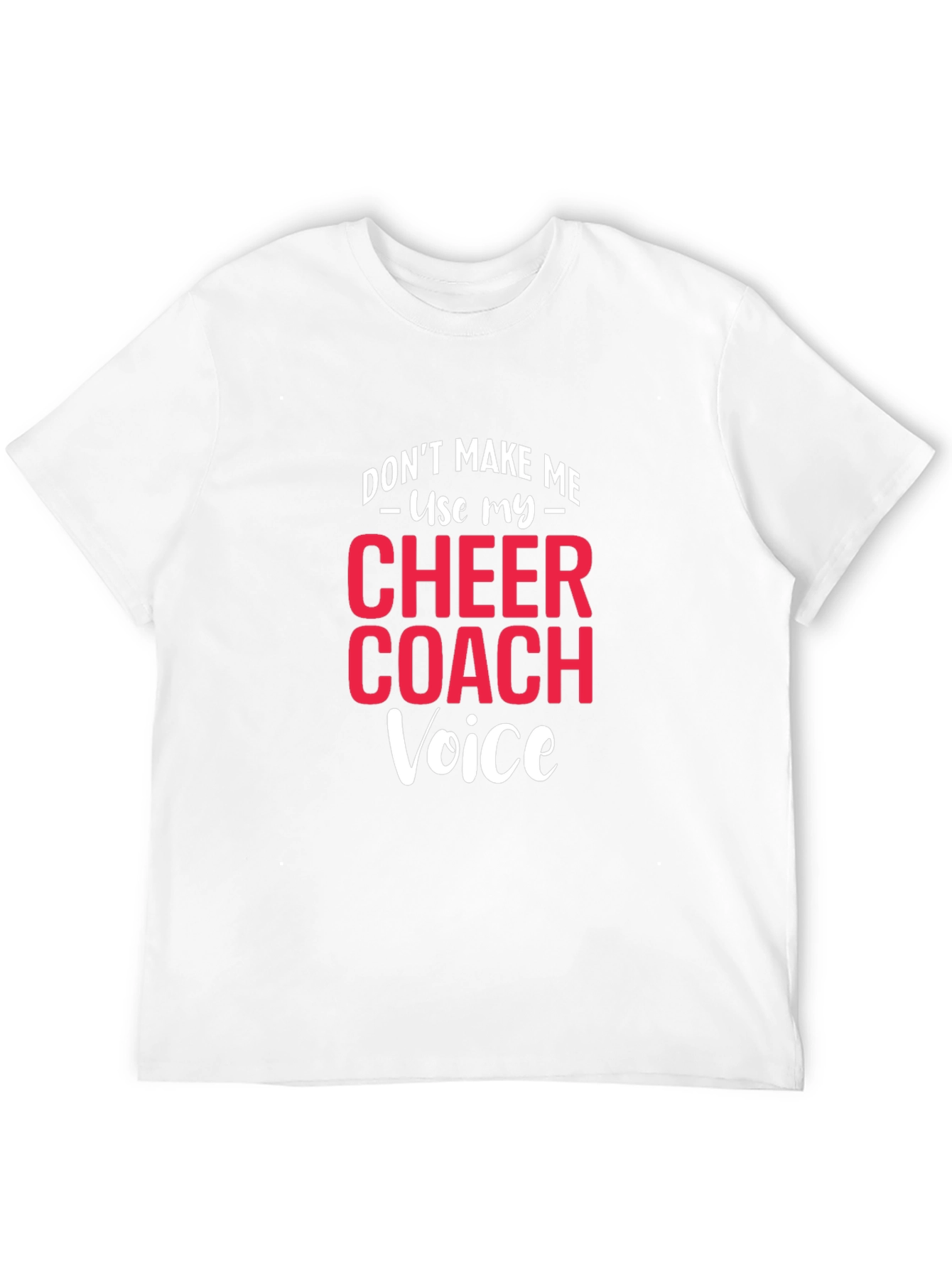Cheer Coach Voice T-Shirt