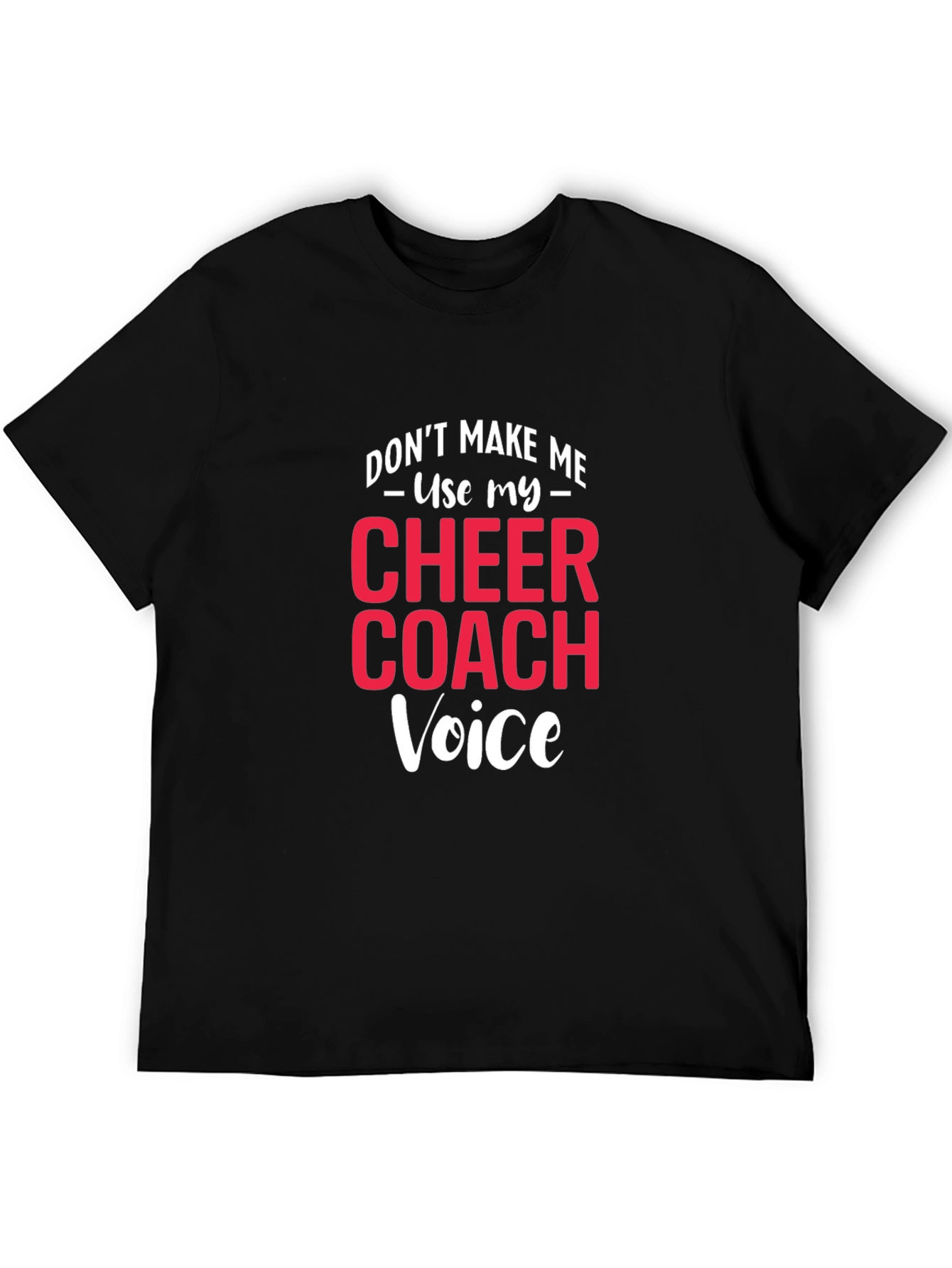 Cheer Coach Voice T-Shirt