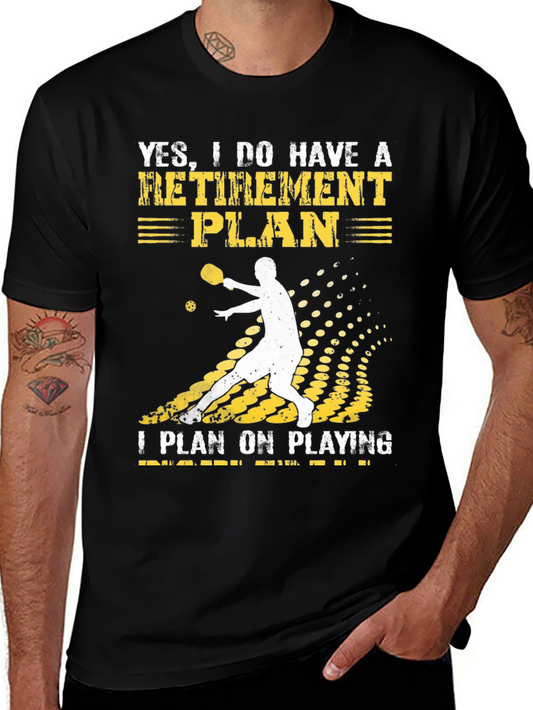 Pickleball Retirement Plan T-Shirt