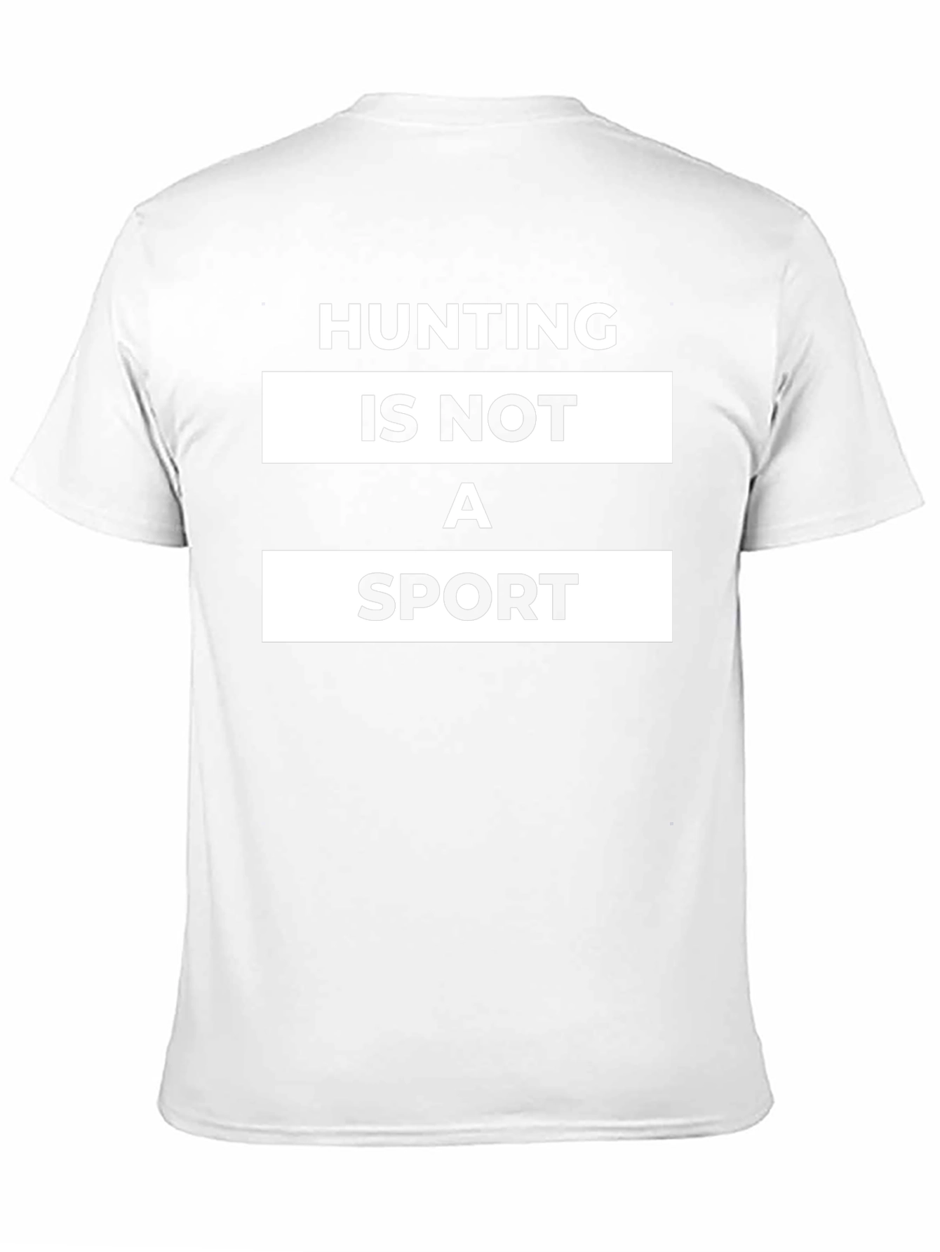 Hunting Is Not A Sport Graphic Tee