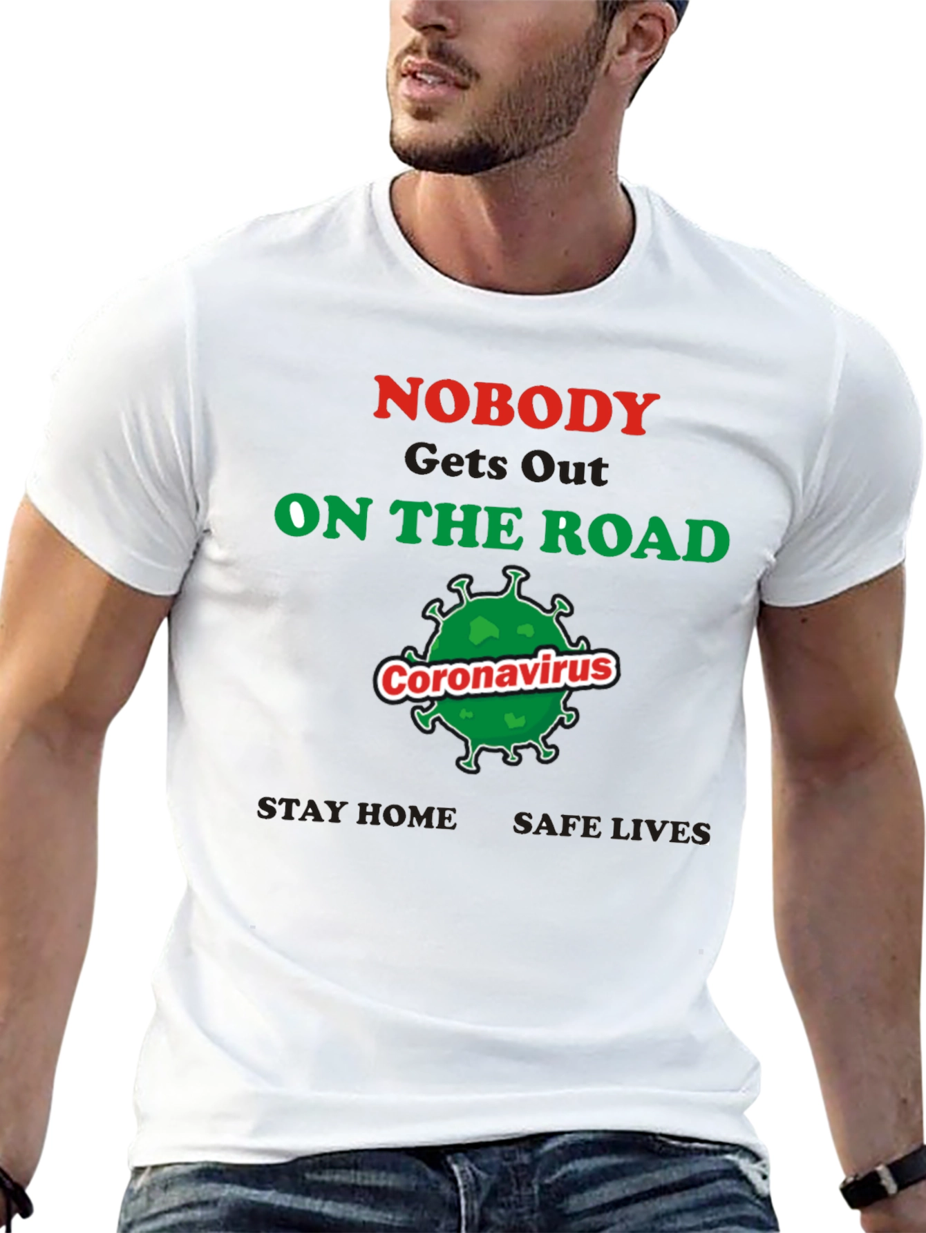 Nobody On The Road Coronavirus T-Shirt
