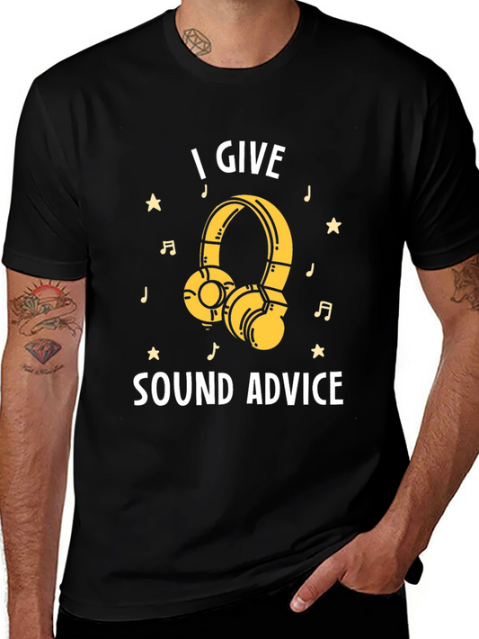 I Give Sound Advice T-Shirt