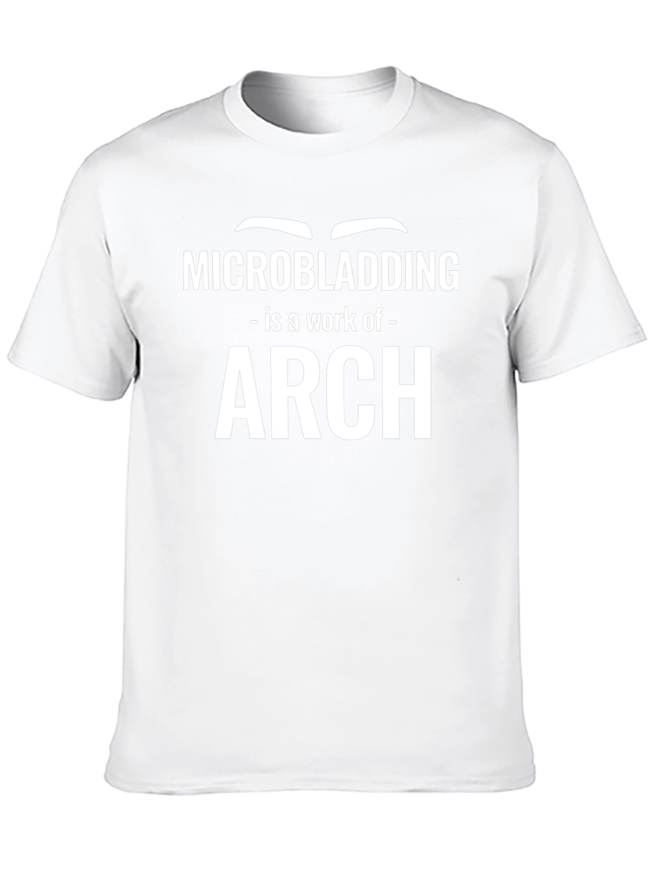 Microblading Arch T-Shirt