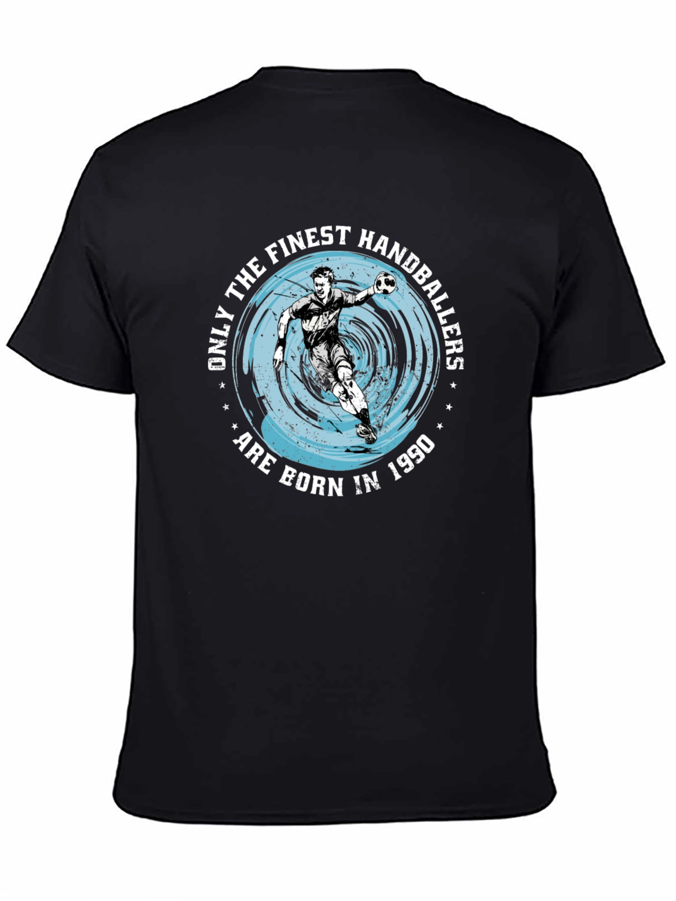 Finest Handballers Born in 1990 Graphic T-Shirt