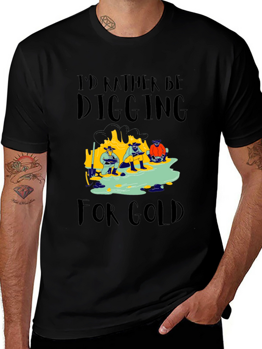 Gold Digging T-Shirt