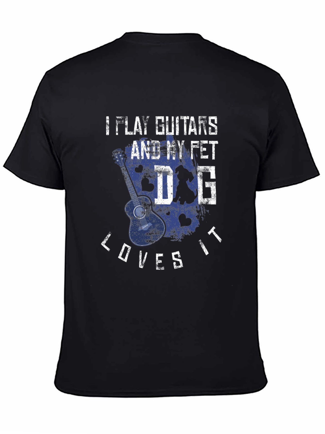Guitar & Dog Lover T-Shirt - I Play Guitars
