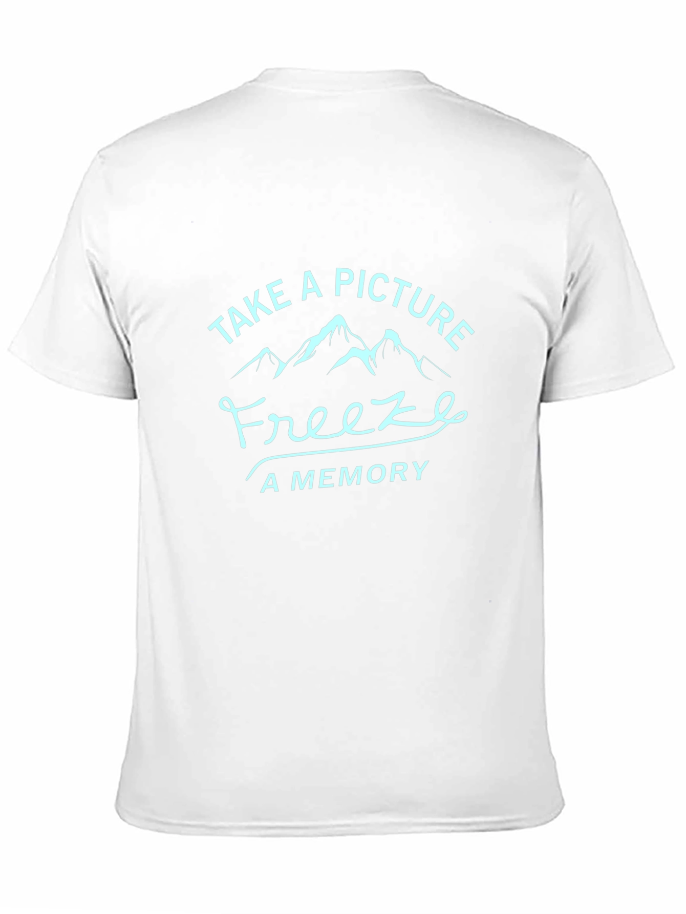 Take a Picture T-Shirt: Freeze a Memory