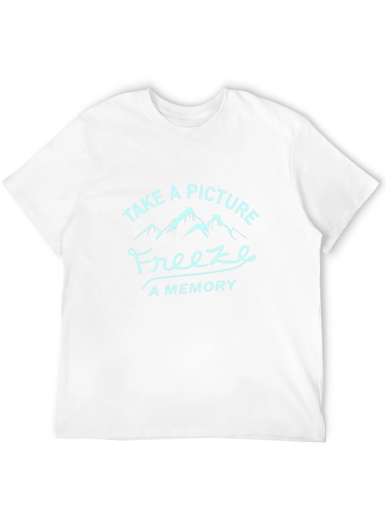 Take a Picture T-Shirt: Freeze a Memory