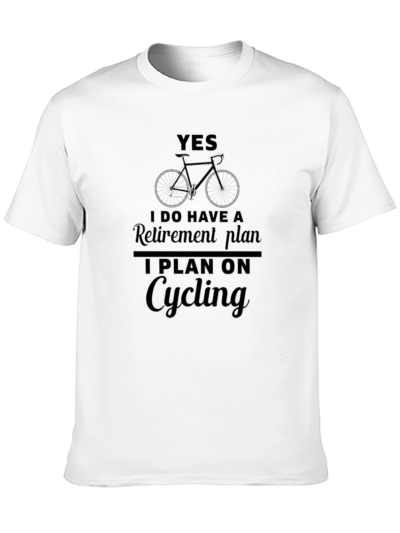 Cycling Retirement Plan T-Shirt - Funny Biker Tee