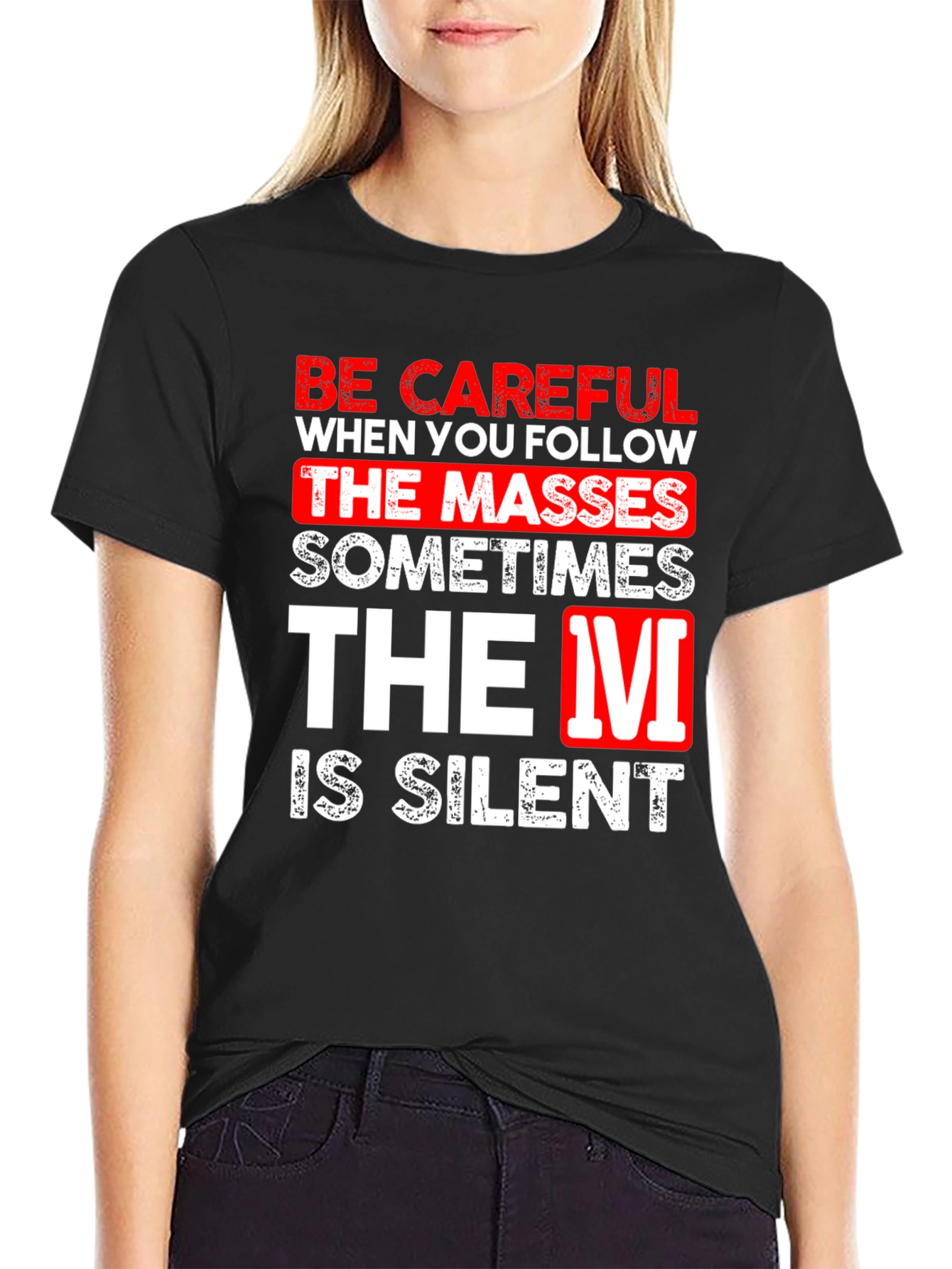 Be Careful Silent T-Shirt Funny Graphic Tee