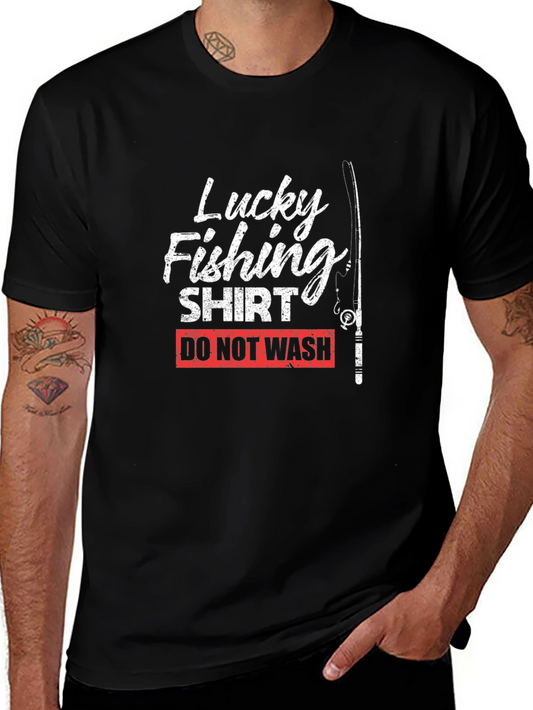 Lucky Fishing Shirt - Do Not Wash Novelty Tee