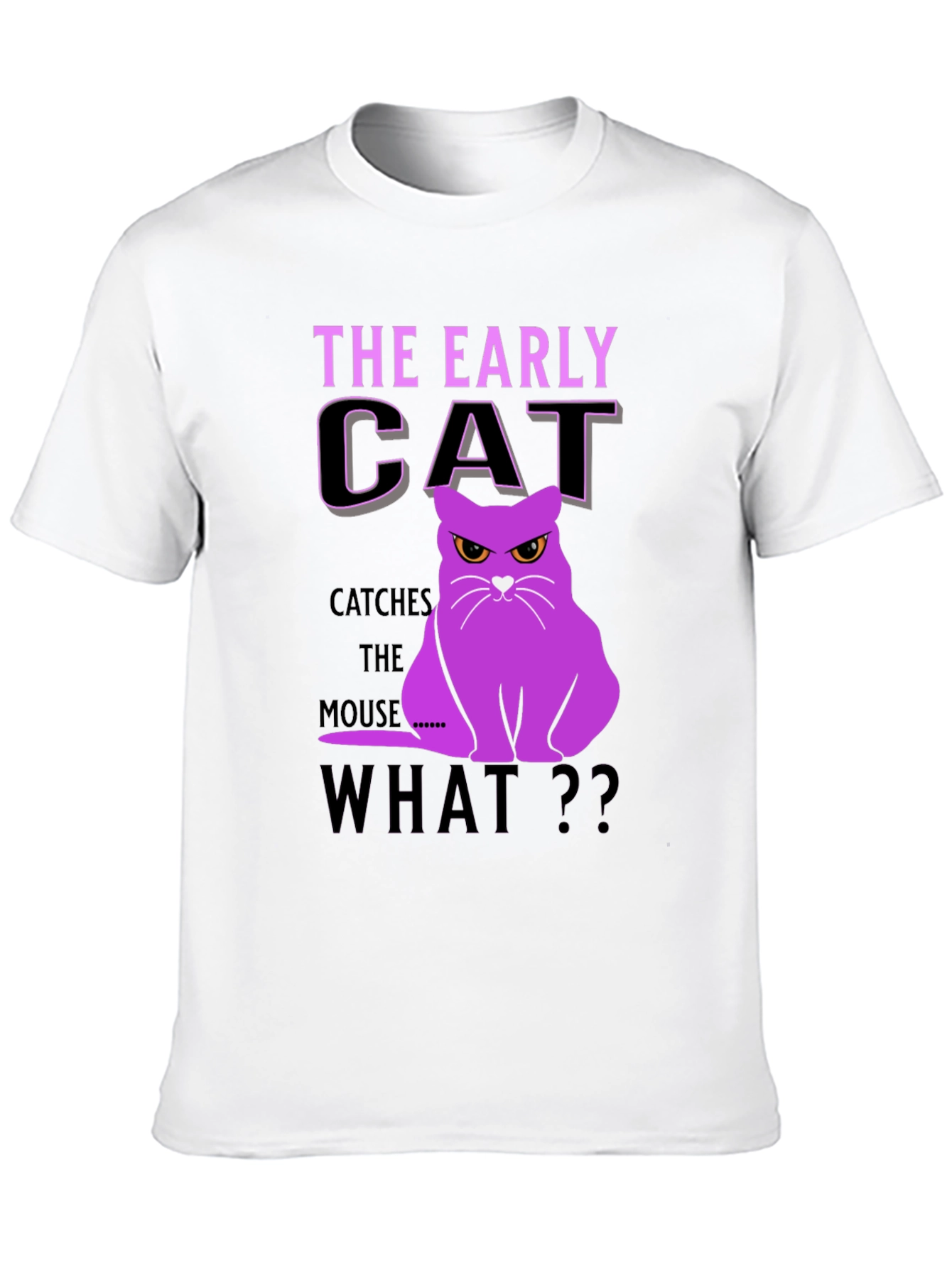 Early Cat T-Shirt - Funny Cat Graphic Tee