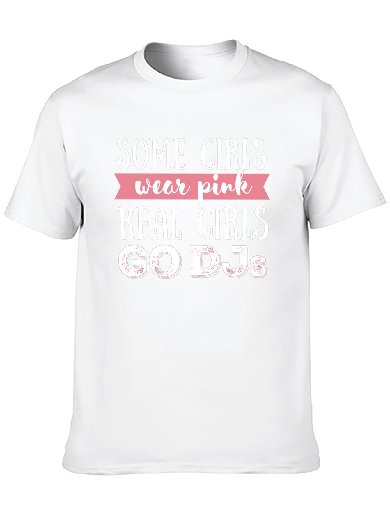 Real Girls Go DJs Graphic T-Shirt
