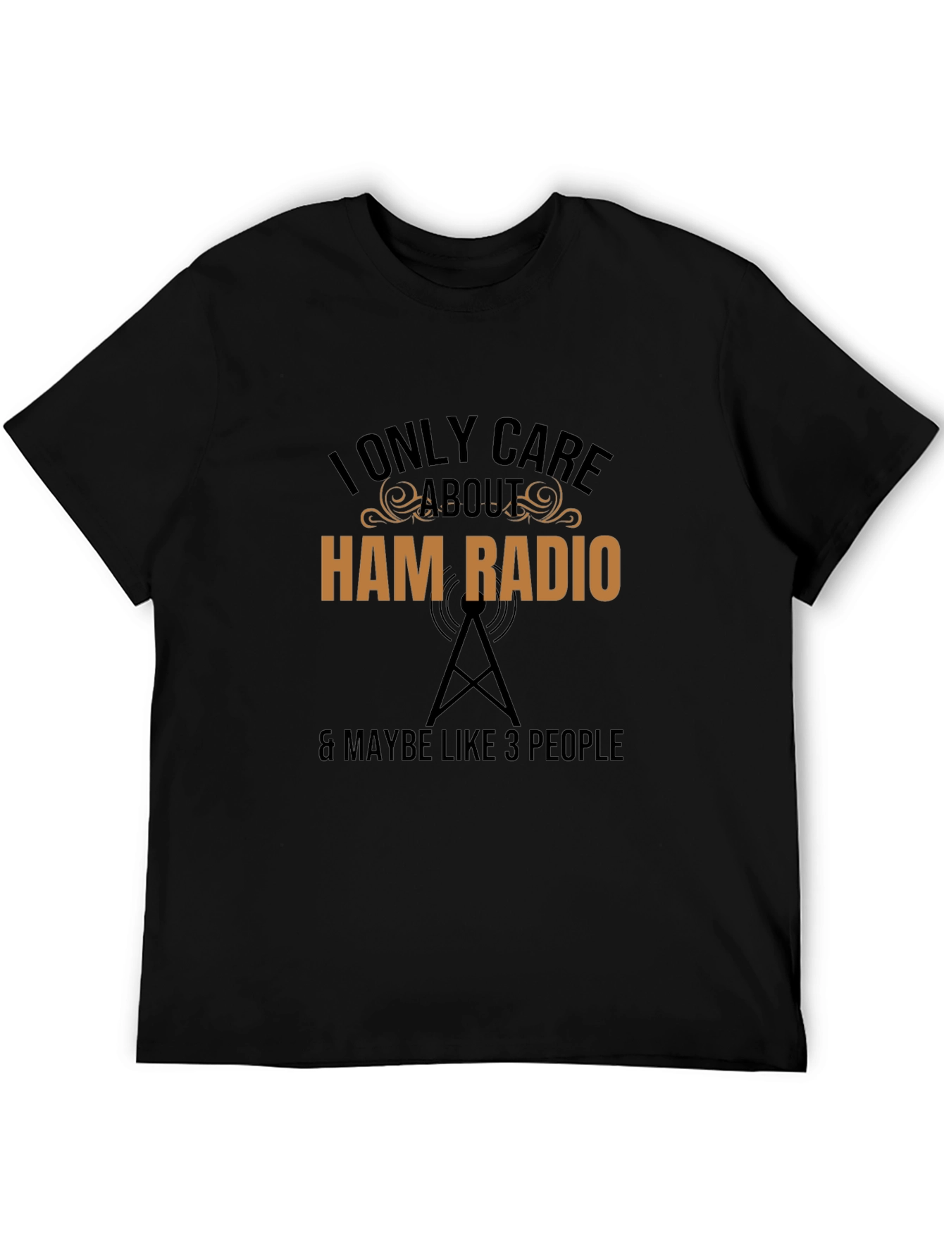 I Only Care About Ham Radio T-Shirt