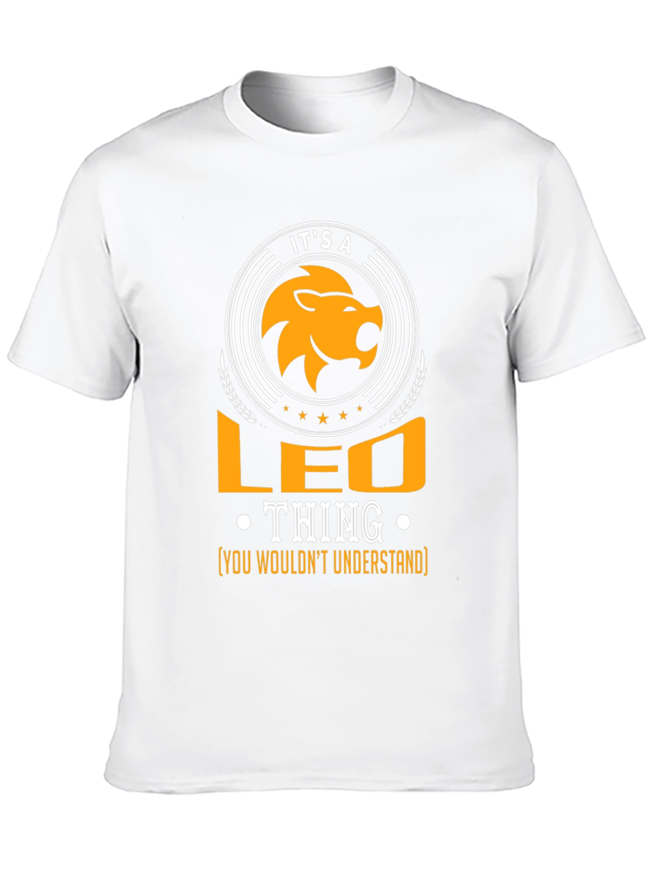 Its A Leo Thing T-Shirt - Zodiac Sign Apparel