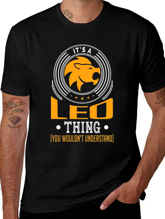Its A Leo Thing T-Shirt - Zodiac Sign Apparel