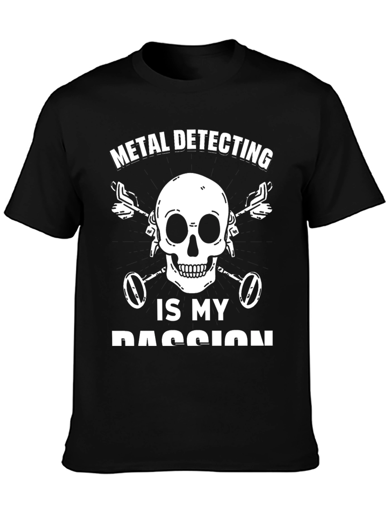 Metal Detecting Passion T-Shirt
