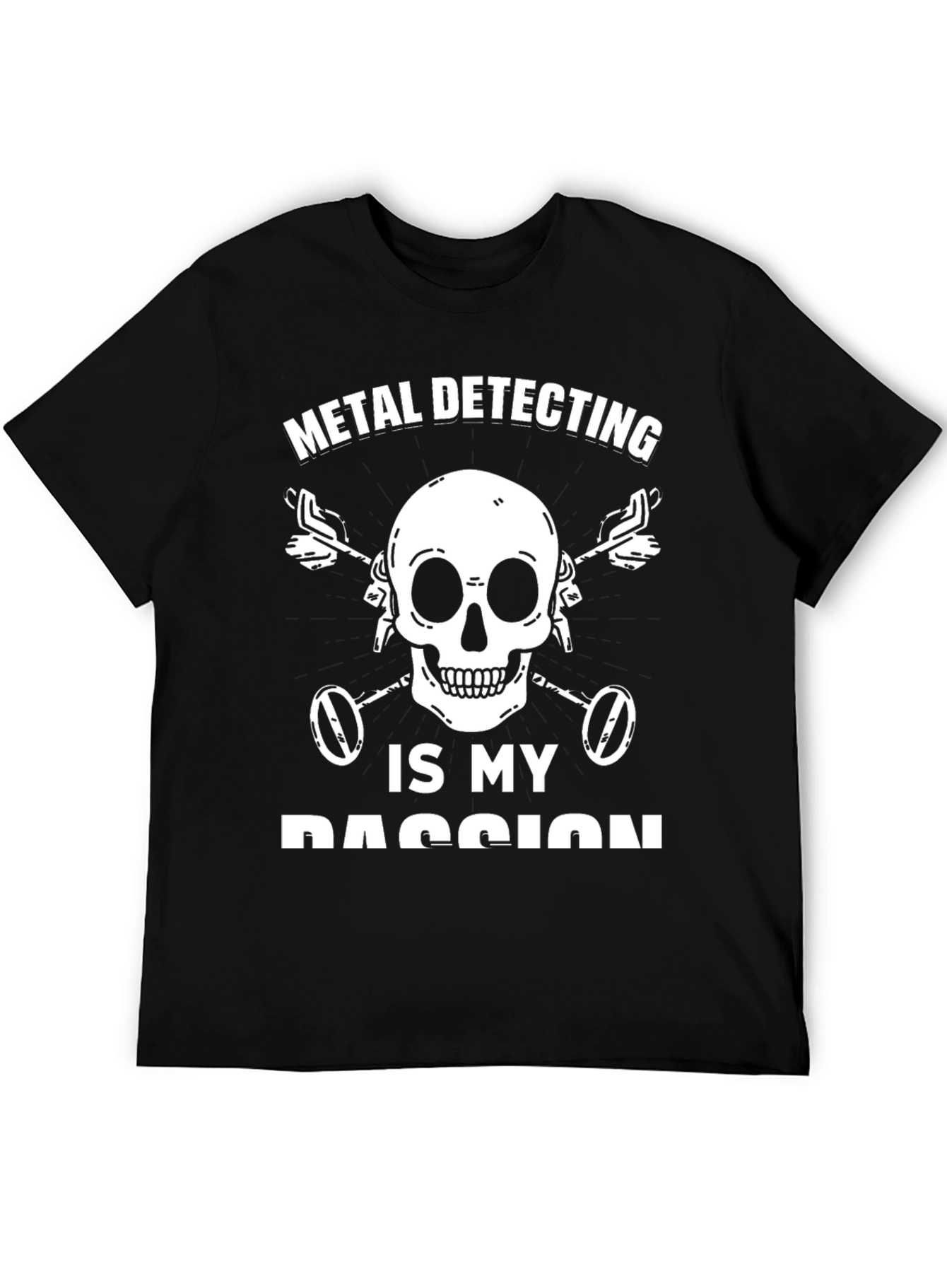 Metal Detecting Passion T-Shirt