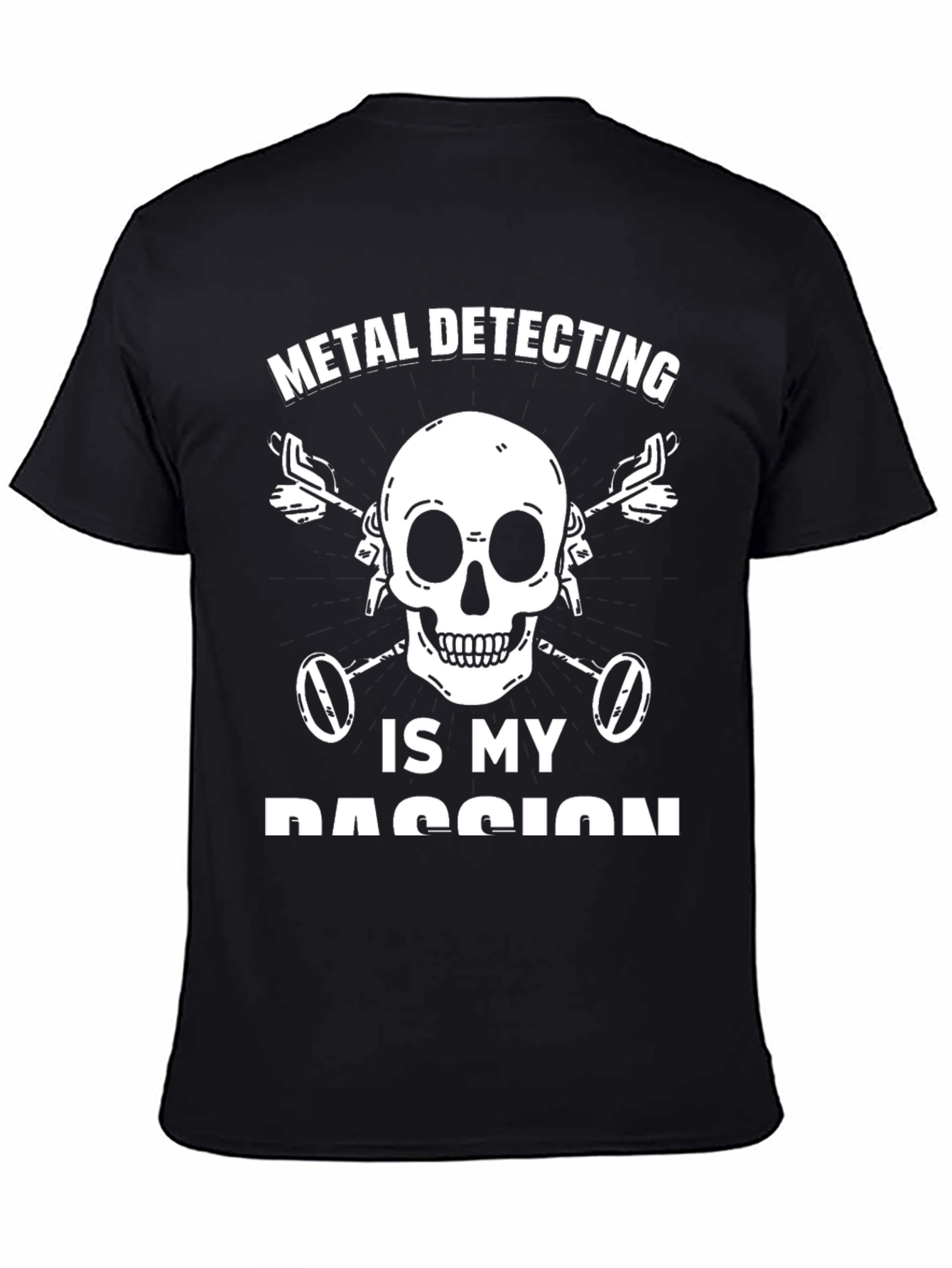 Metal Detecting Passion T-Shirt