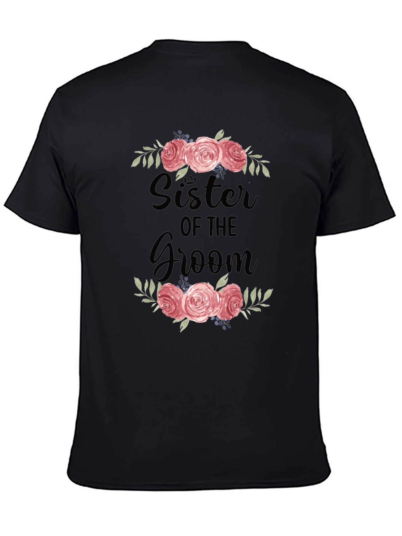 Sister of the Groom Floral T-Shirt