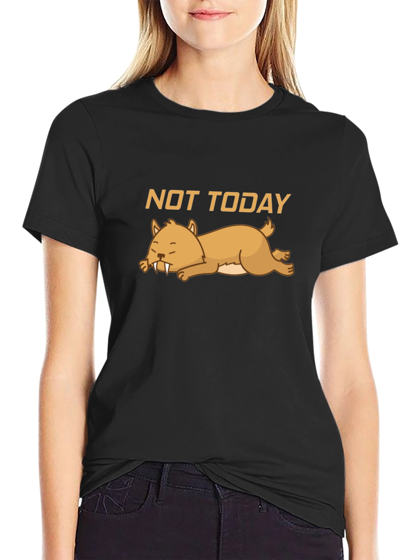 Not Today T-Shirt - Lazy Sabertooth Tee