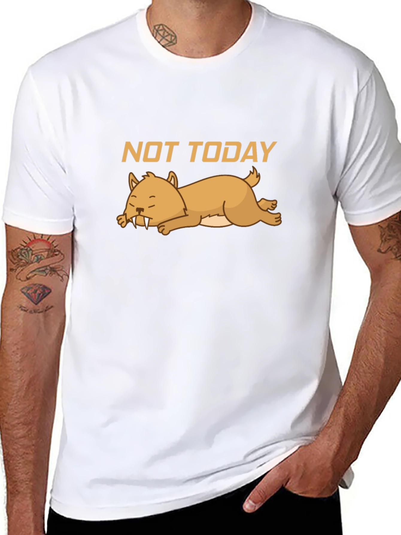 Not Today T-Shirt - Lazy Sabertooth Tee