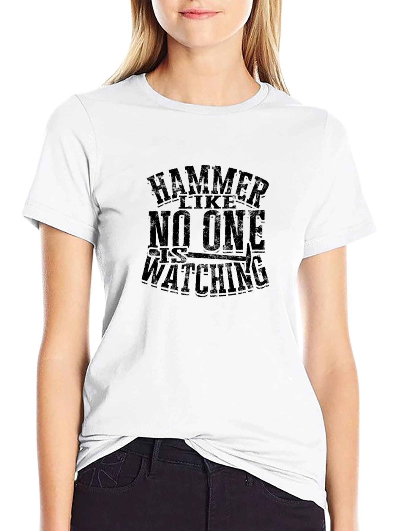 Hammer Like No One Is Watching T-Shirt