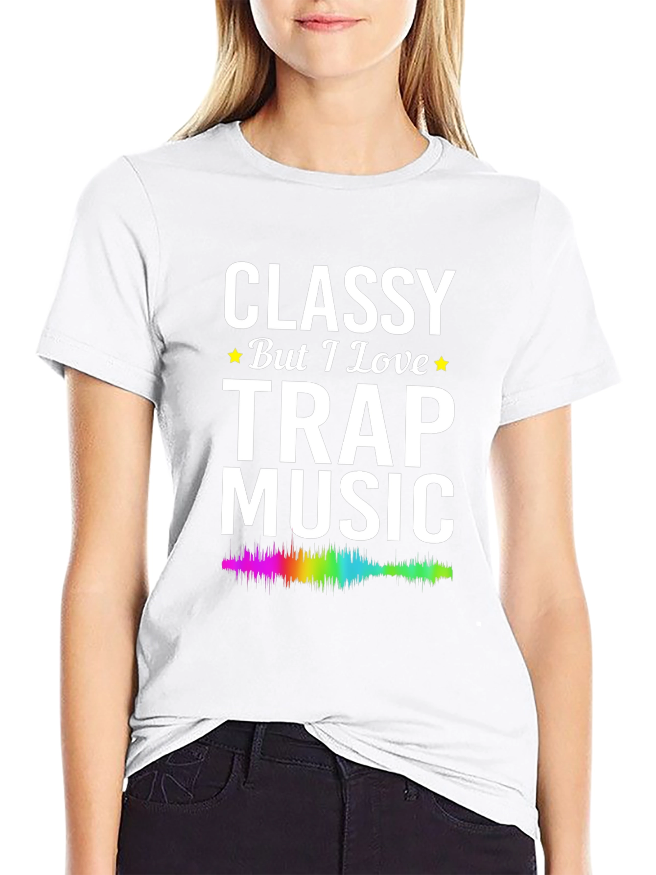 Classy But I Love Trap Music T-Shirt