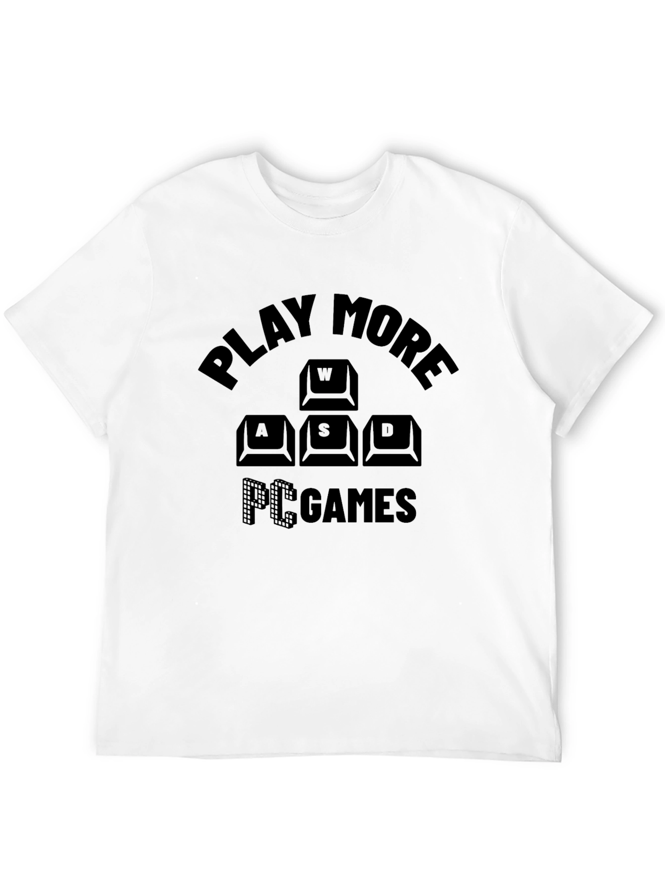 Play More PC Games T-Shirt - Gamer Tee