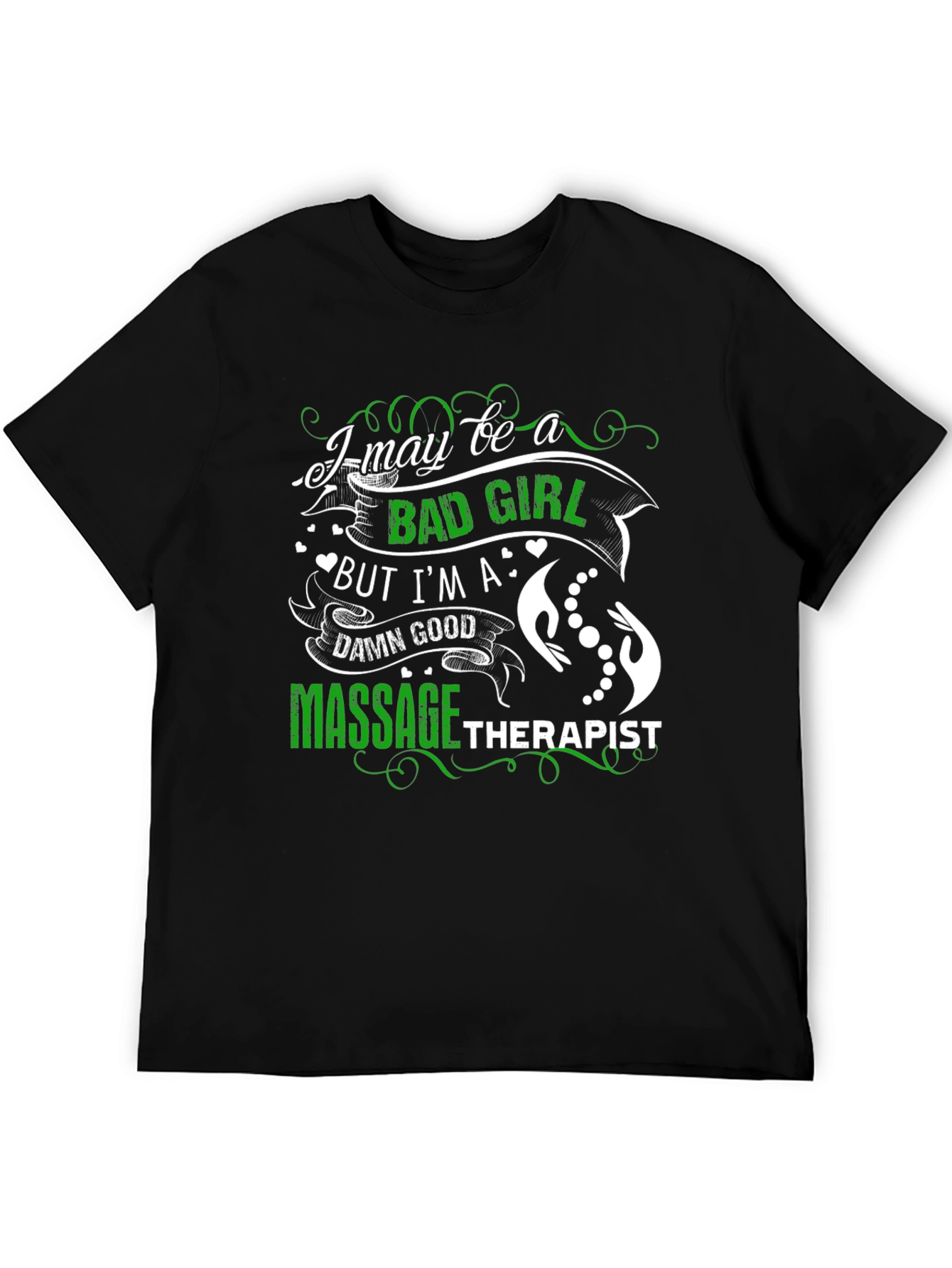 Bad Girl Massage Therapist T-Shirt